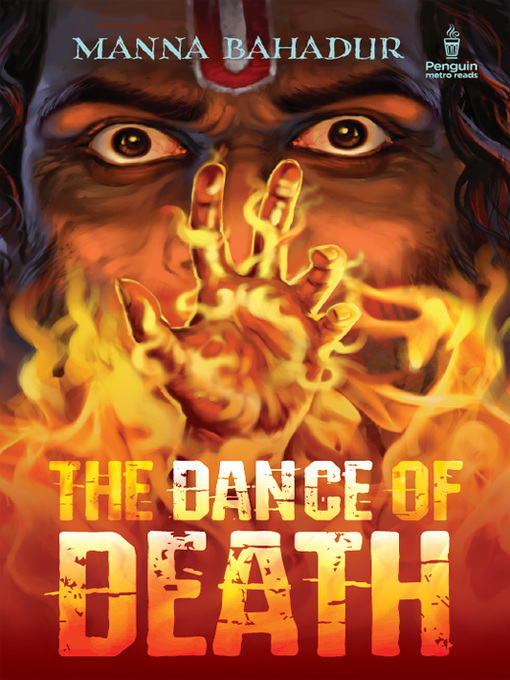 Title details for Dance of Death by Manna Bahadur - Available